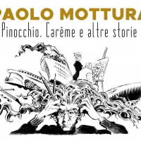 Paolo Mottura. Pinocchio, Carême e altre storie