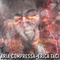 Aria compressa è il nuovo singolo di Erica Taci