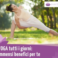 Yoga tutti i giorni: immensi benefici per te