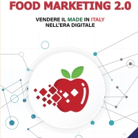 Ida Paradiso presenta “Food marketing 2.0 - Vendere il made in Italy nell’era digitale”