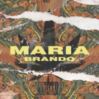 BRANDO �Maria� � il singolo che anticipa il primo album del rapper emiliano
