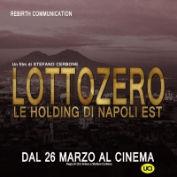 LOTTOZERO,il Film di Napoli est...al Cinema!!!