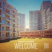 Welcome, il nuovo album di Roberto Galanto