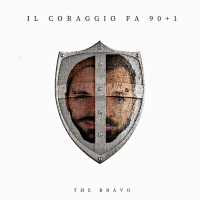 The Bravo, Il Coraggio fa 90+1