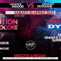 30/4 Evolution of Hardcore VS Official Party Dylan al Bolgia - Bergamo 