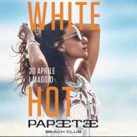   Al Papeete Beach - Milano Marittima il weekend dell’1 maggio ’22 è White Hot 