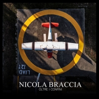 “Oltre i confini” è il nuovo singolo inedito di Nicola Braccia