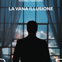 Andrea Parafioriti presenta il romanzo “La vana illusione”