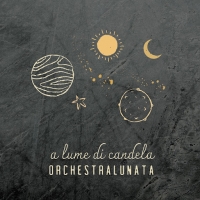 Foto 1 - ORCHESTRALUNATA “A lume di candela” è il nuovo singolo per il progetto dell’ensemble ispirato alla magica Notte delle Candele che si tiene nella Tuscia