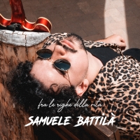 SAMUELE BATTILA’: dal 29 luglio in radio il nuovo singolo “COSA NE SARA’ DI ME”