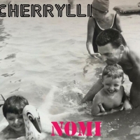 CHERRYLLI presenta NOMI