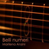 MARILENA ANZINI “Belli numeri” è il nuovo singolo incentrato sul valore della voce della cantante e performer lombarda 