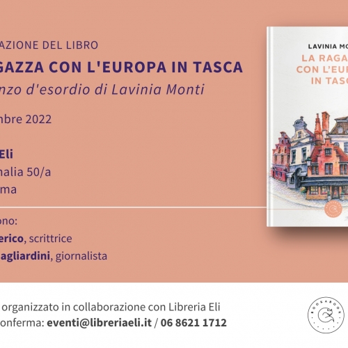 ‘La ragazza con l’Europa in tasca’, la presentazione del libro di Lavinia Monti a Roma il 20 settembre