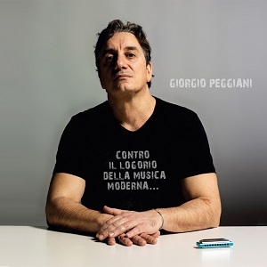 Contro il logorio della musica moderna � il nuovo album di Giorgio Peggiani