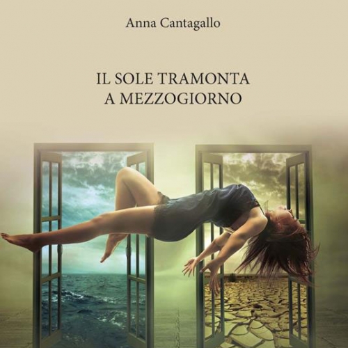 Foto 2 - “Il sole tramonta a mezzogiorno” il nuovo romanzo di Anna Cantagallo
