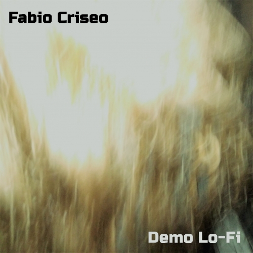 FABIO CRISEO - Demo Lo-Fi