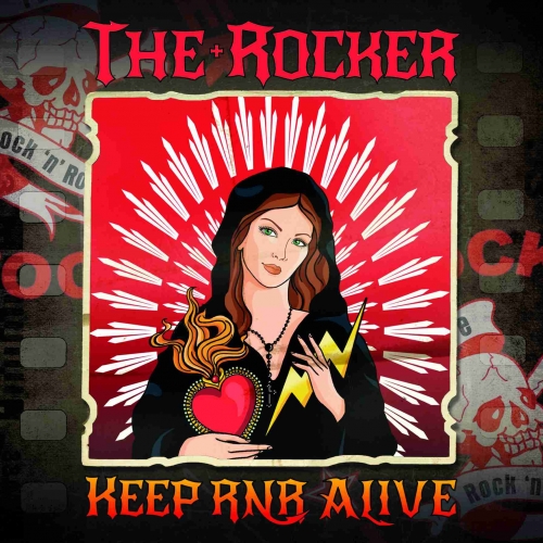 THE ROCKER �Keep rock�n roll alive� � il terzo album di inediti della formazione guidata da Edo Arlenghi