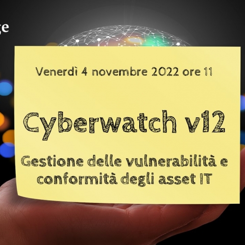 Webinar: la Gestione delle Vulnerabilità e della conformità degli asset con Cyberwatch 