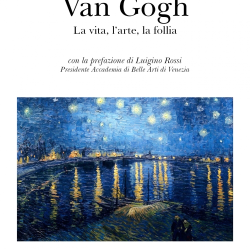 Van Gogh si racconta nel libro di Salvo Nugnes