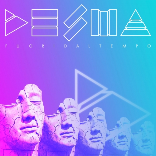 DESMA - Il nuovo singolo �Fuori dal tempo�