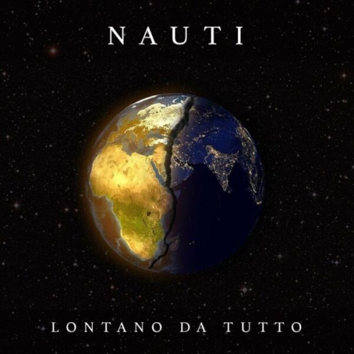 Il singolo di NAUTI (Federico Nauti) dal titolo “Lontano da tutto”, una ballad che porta la firma di Vittorio Valenti