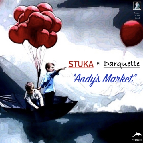 Stuka ft Darquette : 