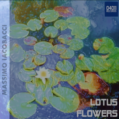 Massimo Iacobacci presenta  il nuovo Ep; Lotus Flowers