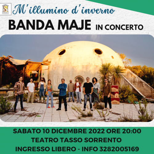 Foto 1 - Banda Maje in concerto - M'illumino d'inverno 2022