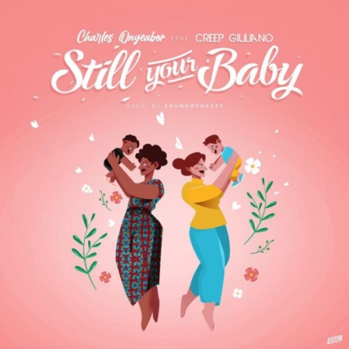 Charles Onyeabor �Still your baby� feat. Creep Giuliano il nuovo singolo dell�artista nigeriano � una dedica alla madre