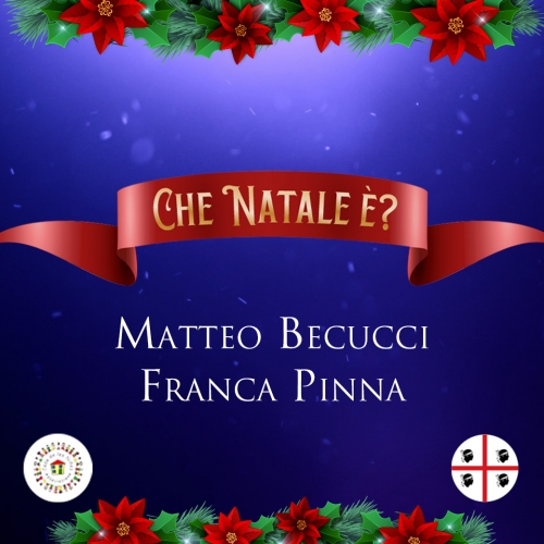 “Che Natale è?”, il nuovo singolo natalizio di Matteo Becucci e Franca Pinna