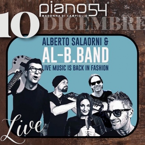   Il 10/12 Al-B.Band @ Piano 54 - Madonna di Campiglio (TN)