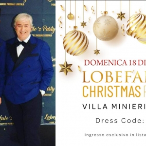 “Lobefalo's Christmas Party” evento esclusivo, cominciano a girare i primi nomi VIP