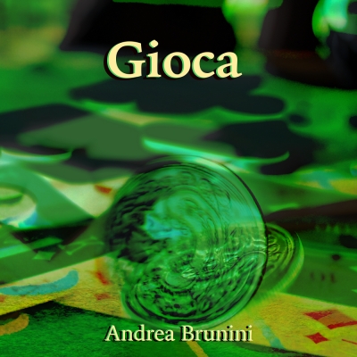 Andrea Brunini il nuovo singolo è Gioca
