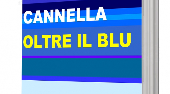 In libreria l’ultima fatica letteraria della sanremese Maria Antonietta Cannella: Oltre il blu