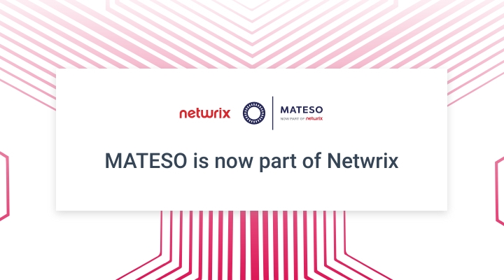 Netwrix acquisisce MATESO ampliando la propria offerta di soluzioni per la protezione delle identità