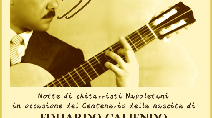 ''Pizzicanno'' - le chitarre di Napoli si riuniscono per ricordare Eduardo Caliendo