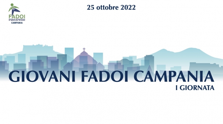 Congresso Giovani Fadoi Campania 2022: il 25 ottobre all’Ospedale del Mare di Napoli