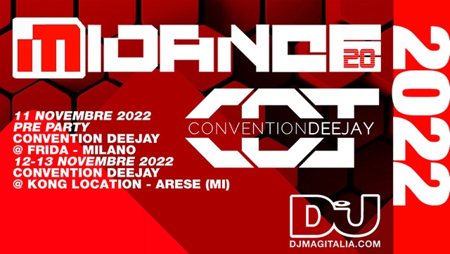   Midance e Convention Deejay 2022 - Dall'11 al 13/11 a Milano e ad Arese (MI)