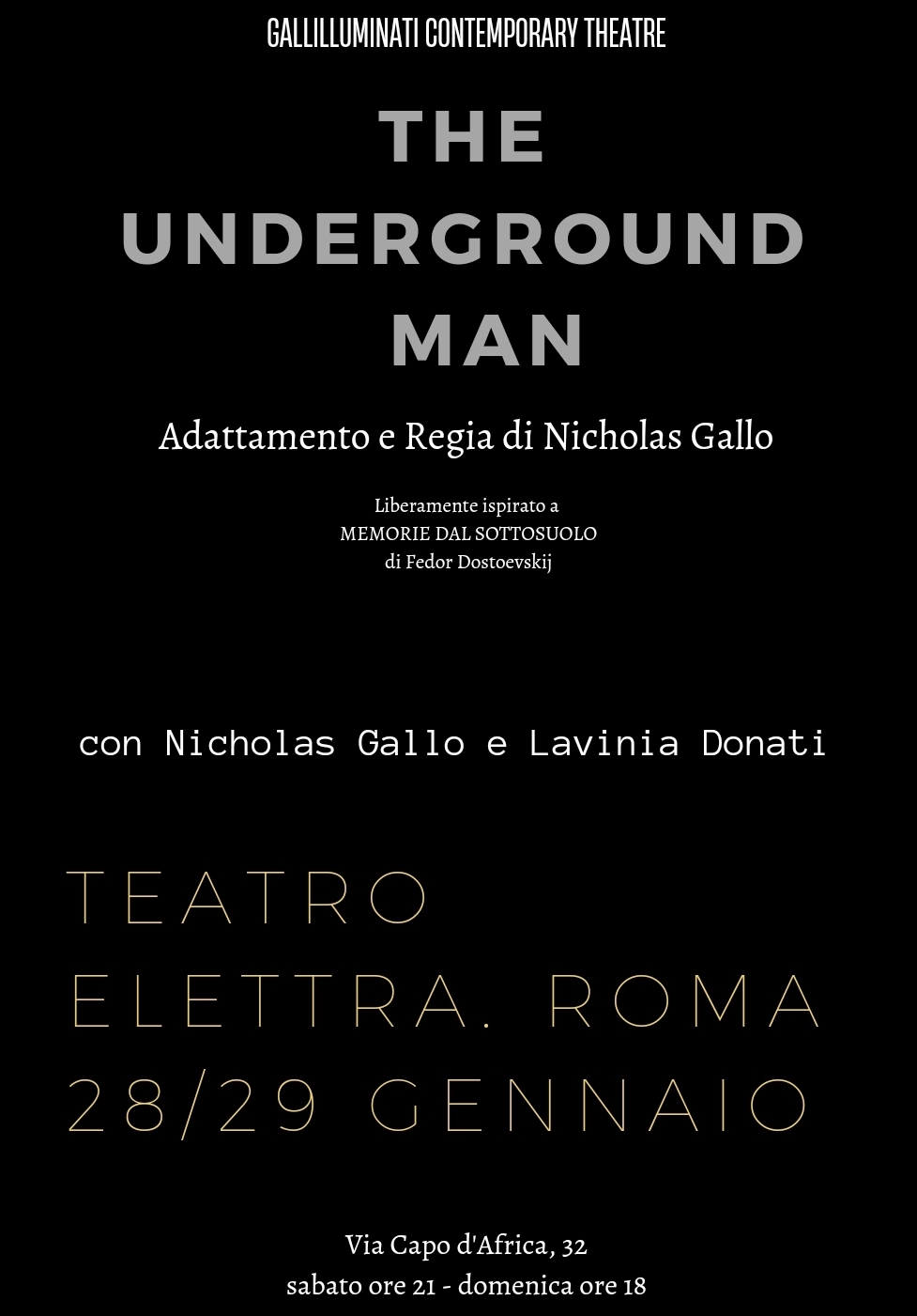 Foto 1 - THE UNDERGROUND MAN in scena Sabato 28 e domenica 29 gennaio a Roma al teatro Elettra 