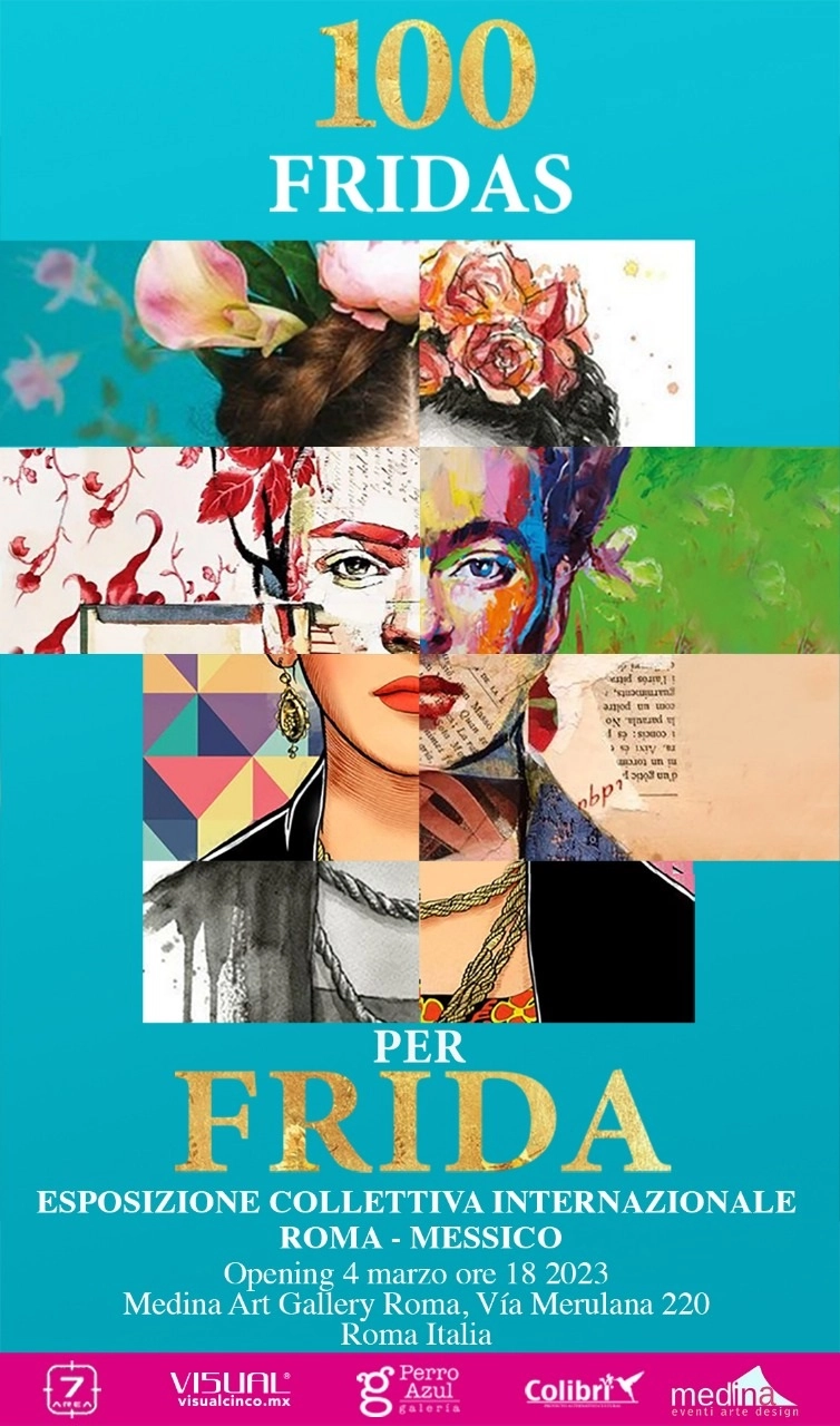 Foto 1 - “100 Fridas per Frida” mostra collettiva internazionale a cura di Fernando Aroche Bello 
