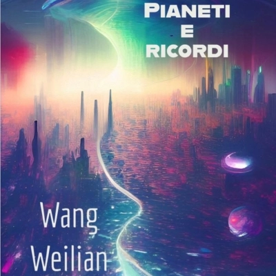 Arriva in Italia “Pianeti e ricordi” di Wang Weilian