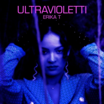 Erika T presenta il nuovo singolo Ultravioletti