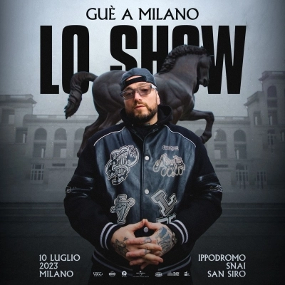 GUÈ a Milano il 10 luglio, i biglietti in vendita su TicketSms
