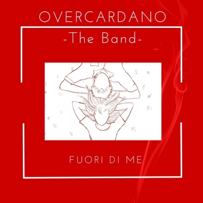 Overcardano - Esce “Fuori di me”