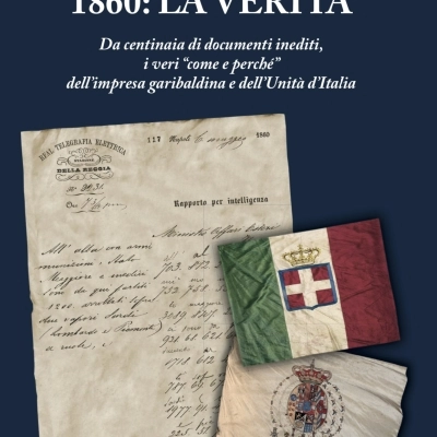 1860: La Verità di Antonio Formicola e Claudio Romano