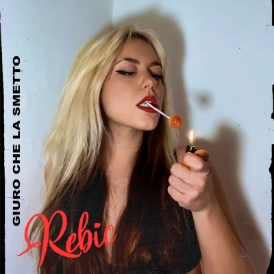 “Giuro che la smetto” è il titolo del nuovo singolo di Rebecca Magrini, in arte Rebic