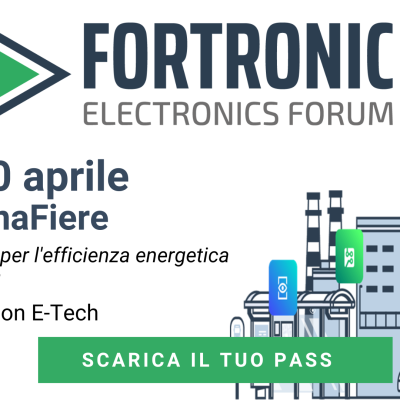 Fortronic 2023: il 19 e 20 aprile, a Bologna, va in scena l'elettronica per l'efficienza energetica e l'industria