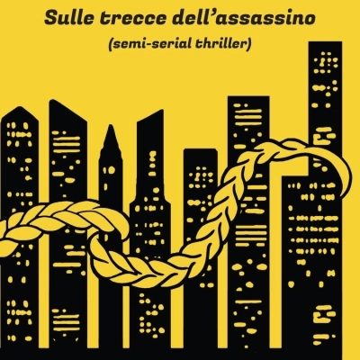 Andrea Fiore presenta il romanzo “Sulle trecce dell’assassino (semi-serial thriller)”