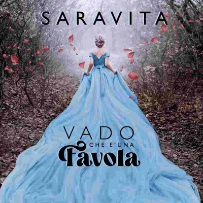 Saravita, il nuovo singolo è Vado che è una favola