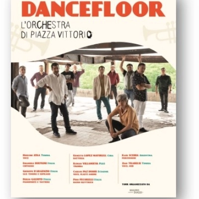 Trianon Viviani, Orchestra di piazza Vittorio in “Dancefloor”
